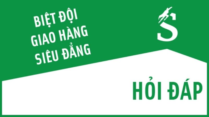 Một số câu hỏi thường gặp của SuperShip